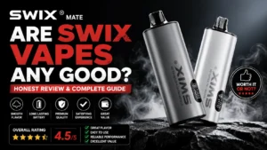 are swix vapes any good tested by certified product safety tester showing device specifications and real-world performance data